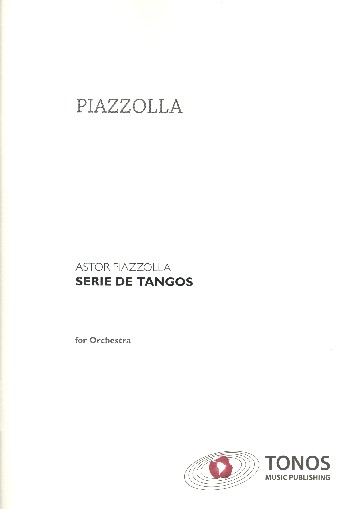 Serie de Tangos&nbsp;&nbsp;para orchestra&nbsp;&nbsp;Partitur