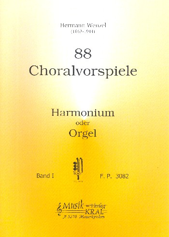88 Choralvorspiele Band 1  für Harmonium oder Orgel  