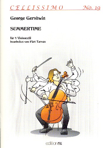 Summertime&nbsp;&nbsp;für Violoncelli&nbsp;&nbsp;Partitur und Stimmen