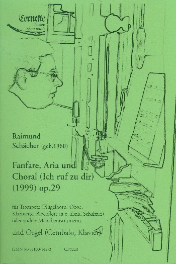 Fanfare, Aria und Choral op.29  für Trompete (Melodieinstrument) und Orgel (Cembalo/Klavier)  