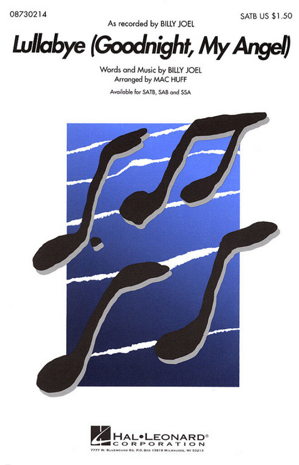 Lullabye (Good Night, My Angel)&nbsp;&nbsp;for mixed chorus and piano&nbsp;&nbsp;score