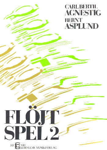Flöjtspel vol.2&nbsp;&nbsp;für Flöte&nbsp;&nbsp;