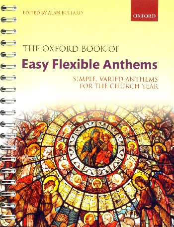 The Oxford Book of easy flexible anthems (Spriral bound )&nbsp;&nbsp;for variable chorus and piano (organ)&nbsp;&nbsp;