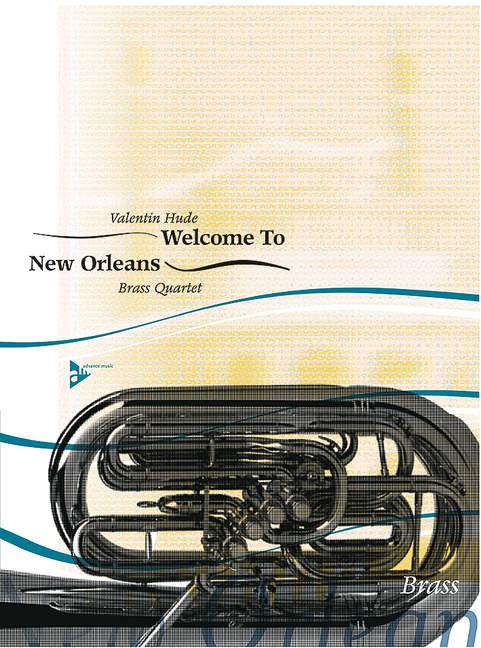 Welcome to New Orleans&nbsp;&nbsp;for 4 brass instruments&nbsp;&nbsp;score and parts