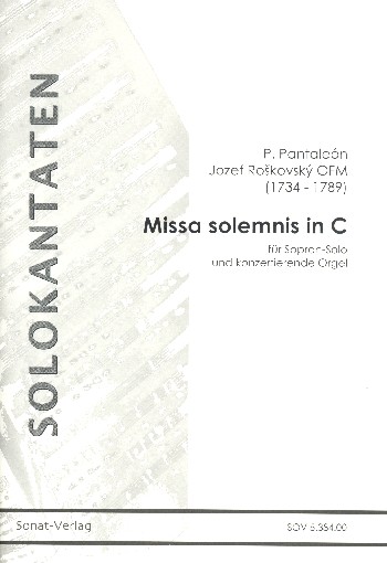 Missa solemnis in C&nbsp;&nbsp;für Sopran und Orgel&nbsp;&nbsp;2 Spielpartituren
