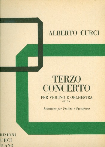 Konzert Nr.3 op.33 für Violine und Orchester  für Violine und Klavier  