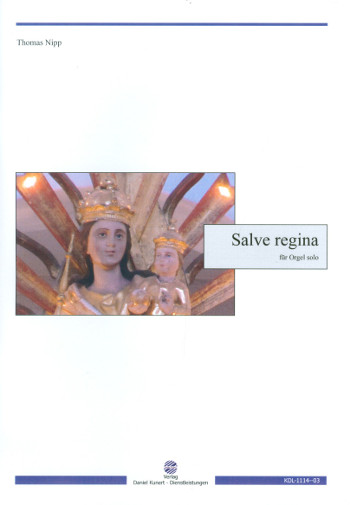 Salve regina  für Orgel  