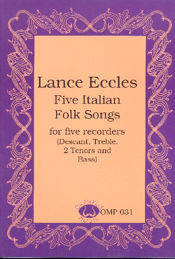 5 Italian Songs  for 5 recorders (SATTB)  score and parts
