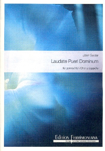Laudate pueri Dominum&nbsp;&nbsp;für gem Chor a cappella&nbsp;&nbsp;Partitur
