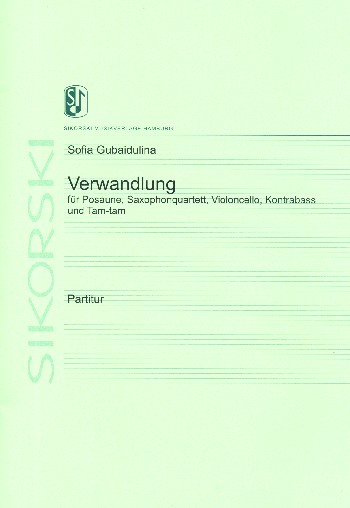 Verwandlung für Posaune,  4 Saxophone (SATBar), Violoncello, Kontrabass und Tam-Tam  Partitur