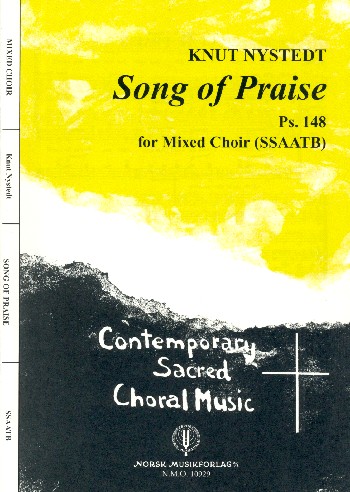 Song of Praise  for mixed chorus (SSAATB) a cappella  score (eng)