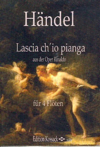 Lascia ch'io pianga  für 4 Flöten  Partitur und Stimmen