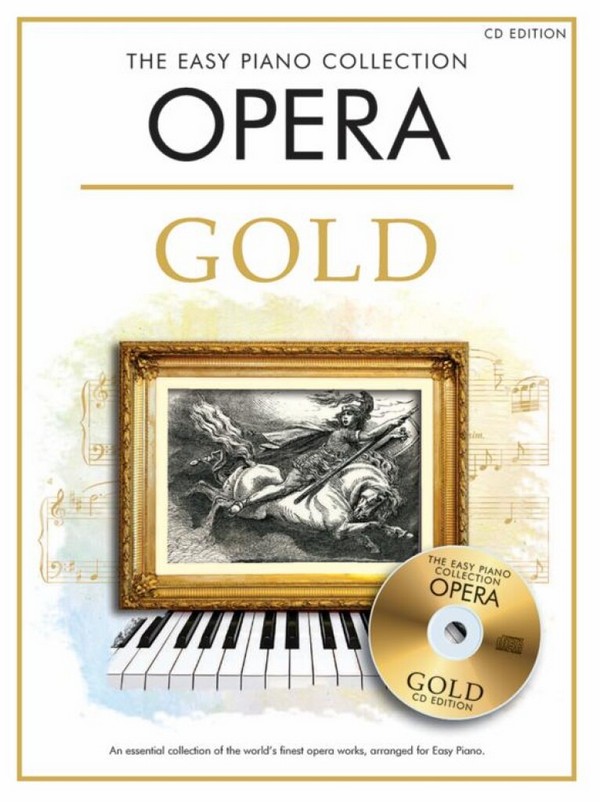 Opera Gold - the easy Piano Collection (+CD)&nbsp;&nbsp;for piano&nbsp;&nbsp;