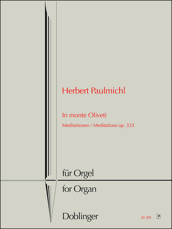 In monte Oliveti - Meditationen op.335&nbsp;&nbsp;für Orgel&nbsp;&nbsp;