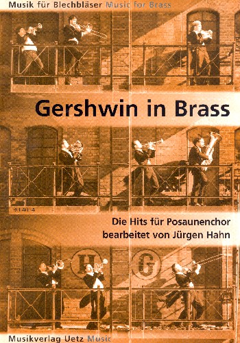 Gershwin in Brass  für Posaunenchor  Spielpartitur (Mindestabnahme 4 Stk)