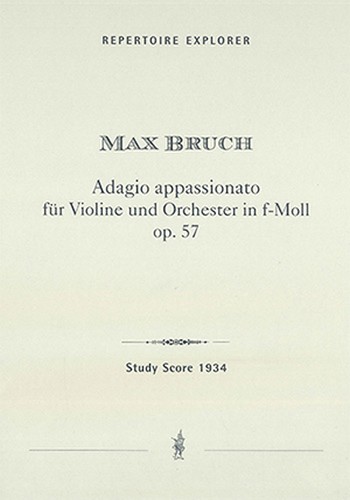 MPH1934  Max Bruch, Adagio appassionato  für Violine und Orchester op.57 in f-moll  Studienpartitur