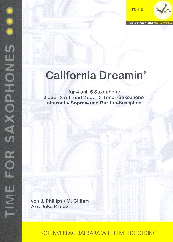 California Dreamen'  für 4-5 Saxophone  Partitur und Stimmen