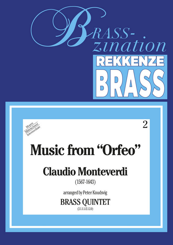 Music from Orfeo&nbsp;&nbsp;for 2 trumpets, horn, trombone and tuba&nbsp;&nbsp;score and parts