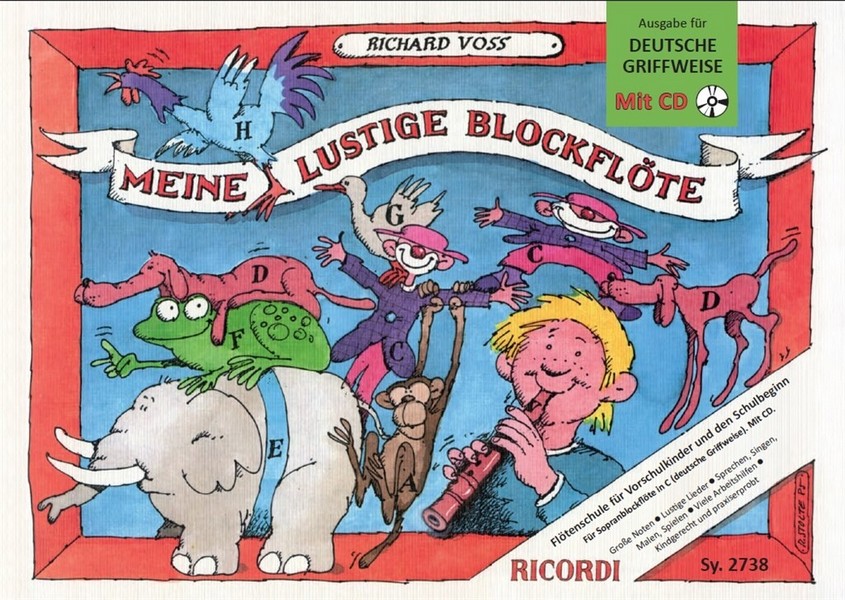 Meine lustige Blockflöte Band 1 (+CD)&nbsp;&nbsp;für Sopranblockflöte (deutsche Griffweise)&nbsp;&nbsp;