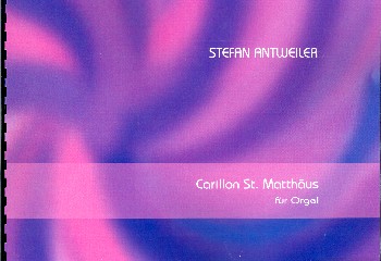 Carillon St. Matthäus  für Orgel  