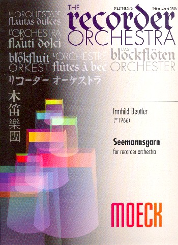 Semannsgarn&nbsp;&nbsp;für Blockflöten-Ensemble&nbsp;&nbsp;Partitur und Stimmen