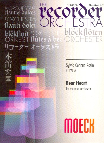 Bear Heart  für Blockflöten-Ensemble  Partitur und Stimmen