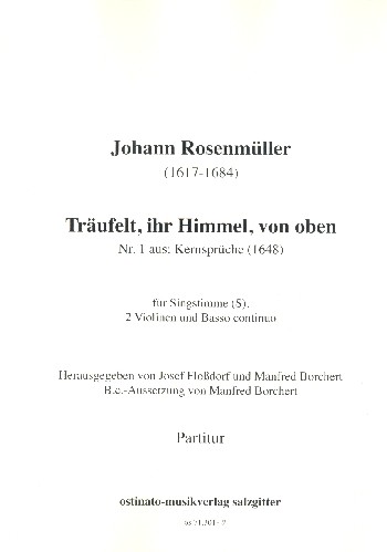 Träufelt ihr Himmel von oben  für Sopran, 2 Violinen und Bc  Partitur ohne Umschlag