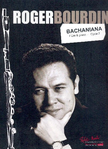 Bachaniana&nbsp;&nbsp;für Flöte und Klavier&nbsp;&nbsp;