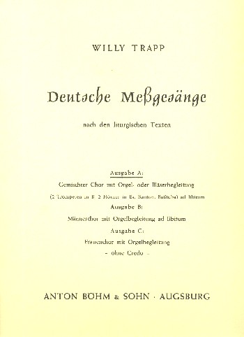 Deutsche Messgänge Ausgabe A  für gem Chor und Orgel (Bläser ad lib)  Partitur
