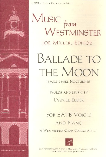 Ballade to the Moon&nbsp;&nbsp;for mixed chorus and piano&nbsp;&nbsp;score