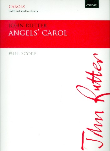 Angel's Carol  for mixed chorus and small orchestra  score