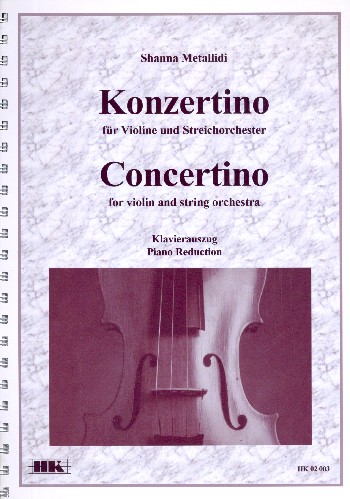 Konzertino für Violine und Streichorchester  für Violine und Klavier  