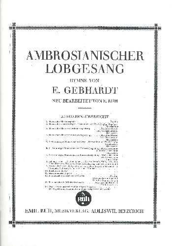 Ambrosianischer Lobgesang  für gem Chor (Männerchor) und Orgel (Klavier/Harmonium)  Partitur (= Orgelstimme)