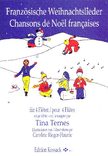 Französische Weihnachtslieder  für 4 Flöten  Partitur und Stimmen