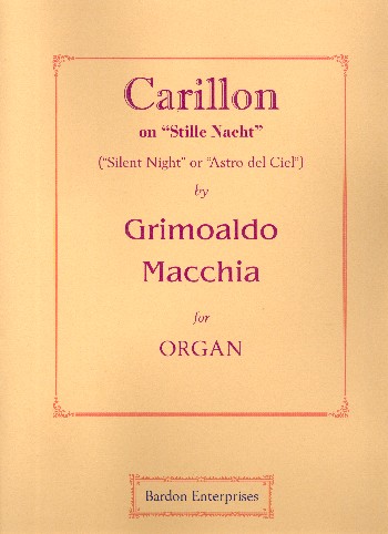 Carillon über Stille Nacht  für Orgel  