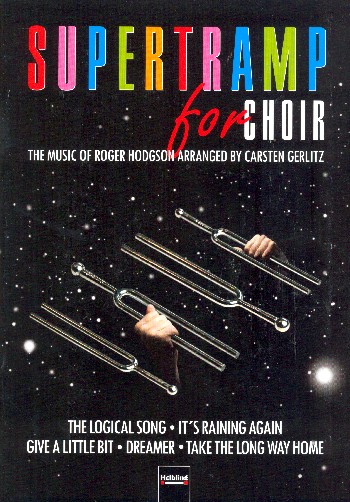 Supertramp for Choir&nbsp;&nbsp;für gem Chor (z.T. mit Klavier)&nbsp;&nbsp;Partitur