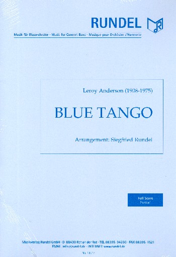 Blue Tango:  für Blasorchester  Partitur und Stimmen