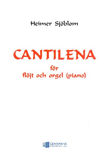 Cantilena  for flute and organ (piano)  