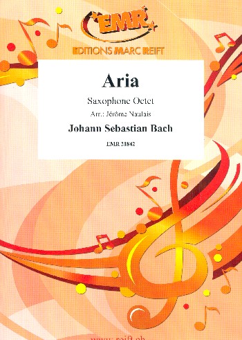 Aria&nbsp;&nbsp;für 8 Saxophone&nbsp;&nbsp;Partitur und Stimmen