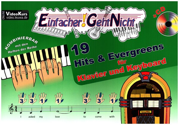Einfacher geht nicht - 19 Hits und Evergreens (+CD)  für Klavier (Keyboard) (+Text)  