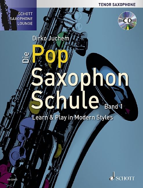 Die Pop Saxophon Schule Band 1 (+CD)  für Tenorsaxophon  