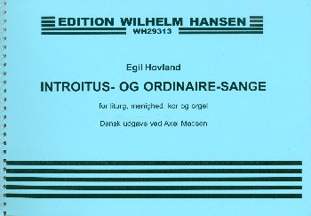 Introitus (og ordinaire-sang)  for liturg, menihed, kor og orgel  partituur (dän)