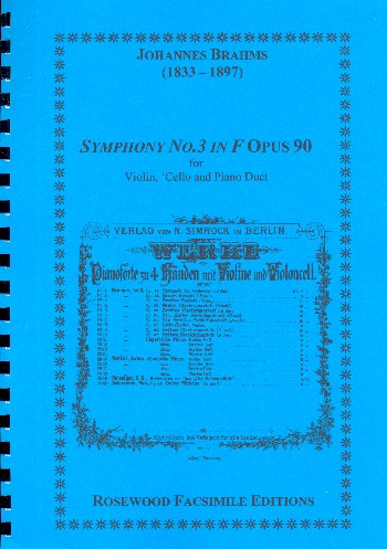 Sinfonie F-Dur Nr.3 op.90&nbsp;&nbsp;für Violine, Violoncello und Klavier zu 4 Händen&nbsp;&nbsp;Stimmen und Spielpartitur Klavier