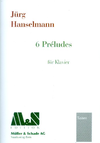 6 Préludes&nbsp;&nbsp;für Klavier&nbsp;&nbsp;