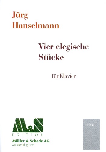 Vier elegische Stücke&nbsp;&nbsp;für Klavier&nbsp;&nbsp;