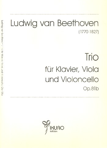Trio op.81b (2 Fassungen)&nbsp;&nbsp;für Viola, Violoncello und Klavier&nbsp;&nbsp;Stimmen