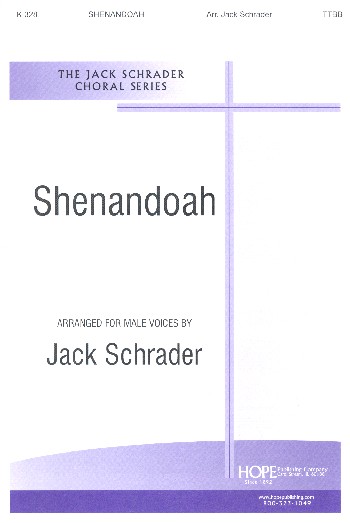 Shenandoah&nbsp;&nbsp;for male chorus a cappella&nbsp;&nbsp;score