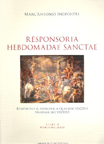 Responsoria hebdomadae sanctae&nbsp;&nbsp;for 4-6 voices (mixed chorus) a cappella&nbsp;&nbsp;score