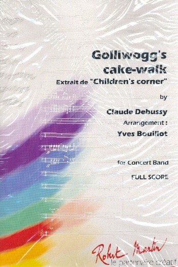 Golliwogg's Cake Walk  for concert band  score and parts
