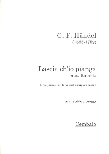 Lascia ch' io pianga&nbsp;&nbsp;für Sopran, Streicher und Cembalo&nbsp;&nbsp;Instrumentalstimmen (Cemb-1-1-1-1-1)